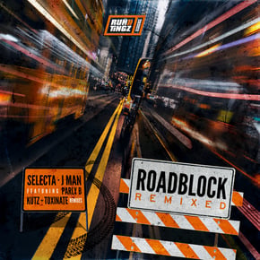 Roadblock Remixed by Selecta J-Man & Parly B Cover Art