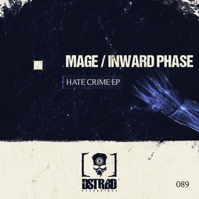 Hate Crime EP by Mage & Inward Phase Cover Art
