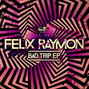 Bad Trip by Felix Raymon & Invadhertz Cover Art