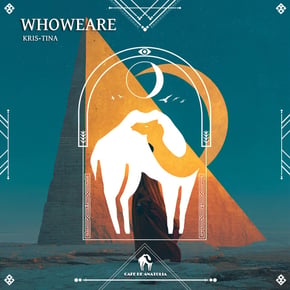 WhoWeAre by Tengu, Kris-Tina & Cafe De Anatolia Cover Art