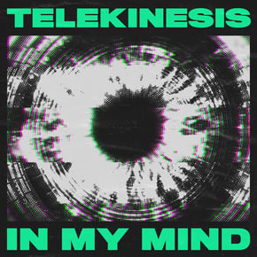 In My Mind by Telekinesis Cover Art