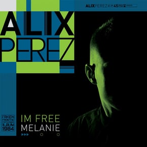 I'm Free / Melanie by Verbz & Alix Perez Cover Art