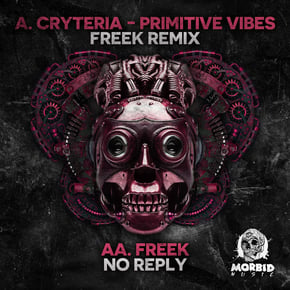 Primitive Vibes (Freek Remix) / No Reply by Freek Cover Art