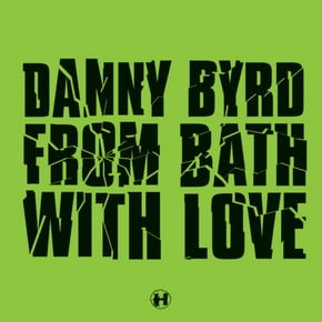 From Bath With Love by Danny Byrd Cover Art