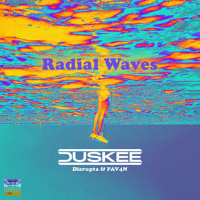 Radial Waves by Duskee, Disrupta & PAV4N Cover Art