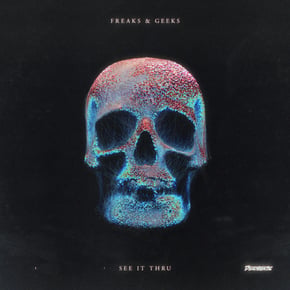 See It Thru by Freaks & Geeks Cover Art