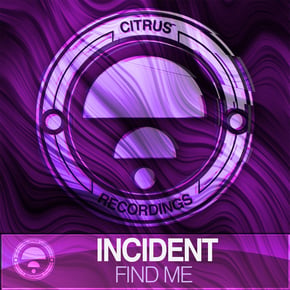 Find Me by Incident Cover Art
