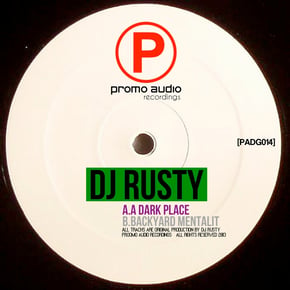 A Dark Place / Backyard Mentalit by DJ Rusty Cover Art