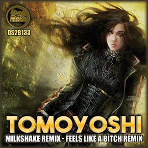 Milkshake Remix / Feels On A Bitch Remix by Trauma DBC, Tomoyoshi & Jedi Cover Art