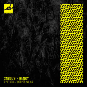 Dystopia / Deeper We Go by Henry Cover Art