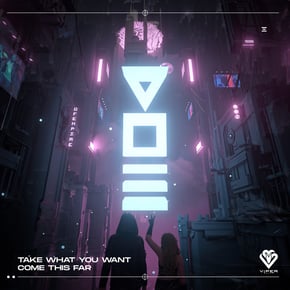 Take What You Want / Come This Far by V O E Cover Art