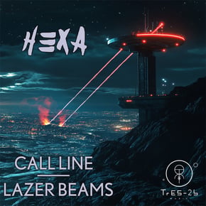 Call line / Lazer Beams by Hexa Cover Art