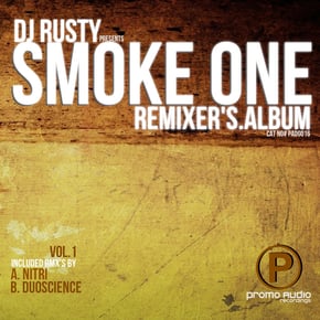 Smoke One rmx's VOL.1 by DJ Rusty Cover Art