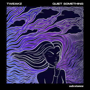 Quiet Something by Tweakz Cover Art