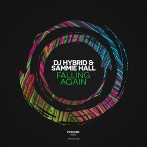 Falling Again by DJ Hybrid & Sammie Hall Cover Art