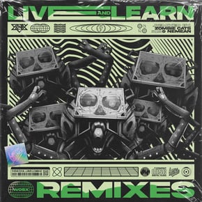 Live & Learn (Zombie Cats & Nemean Remix) by Crissy Criss, Zombie Cats & Nemean Cover Art