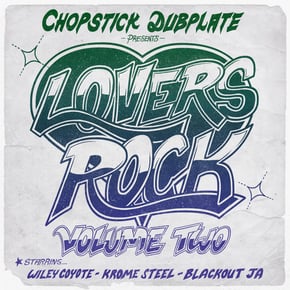 Lovers Rock, Vol. 2 by Chopstick Dubplate Cover Art