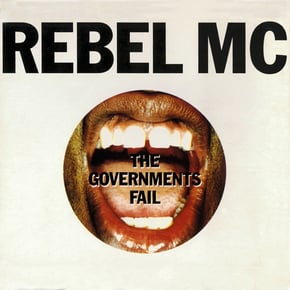 The Governments Fail by Rebel MC Cover Art