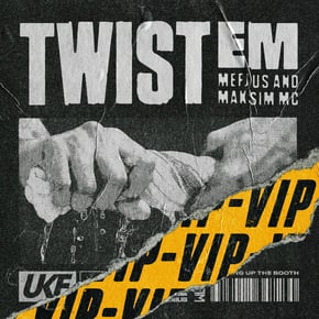 Twist Em VIP by Mefjus Cover Art