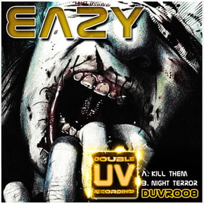 Kill Them / Night Terrors by Eazy Cover Art