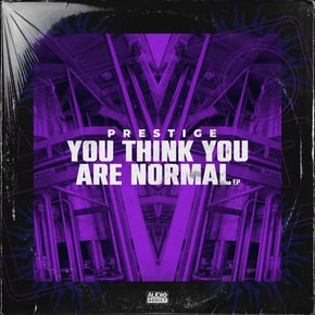 You Think You Are Normal EP by Prestige & Cabin Fever Uk Cover Art