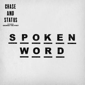 Spoken Word by Chase & Status Cover Art