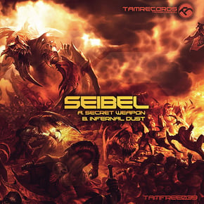Secret Weapon, Infernal Dust ‎ by Seibel Cover Art