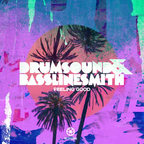 Feeling Good by Drumsound & Bassline Smith Cover Art