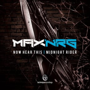 Now Hear This / Midnight Rider by MaxNRG Cover Art