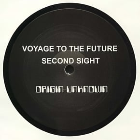 Voyage To The Future / Second Sight by Origin Unknown Cover Art