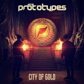 City of Gold (Bonus Version) by The Prototypes Cover Art