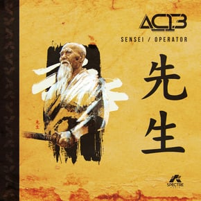Sensei / The Operator by AC13 Cover Art