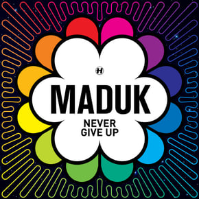 Never Give Up by Maduk Cover Art
