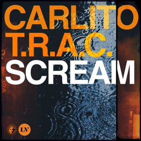 Scream by Carlito & T.R.A.C. Cover Art