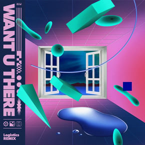 Want U There (Logistics Remix) by Logistics Cover Art