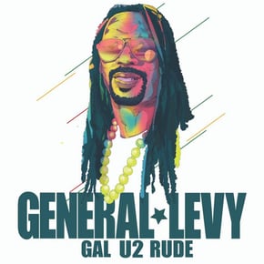 Gal U2 Rude by General Levy Cover Art
