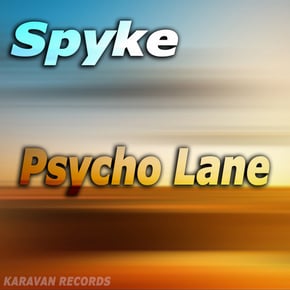 Psycho Lane by Spyke Cover Art