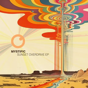 Sunset Overdrive EP by Mystific & Zara Taylor Cover Art