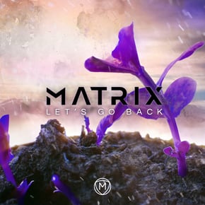 Let's Go Back by Matrix Cover Art