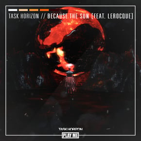 Because The Sun by Task Horizon Cover Art