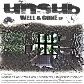 Well And Gone EP by UnSub Cover Art