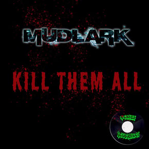 Kill them all! by Mudlark Cover Art