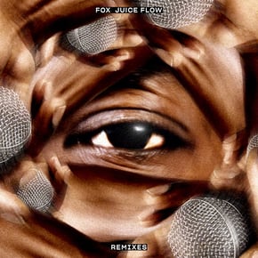 Juice Flow Remixes by Fox Cover Art