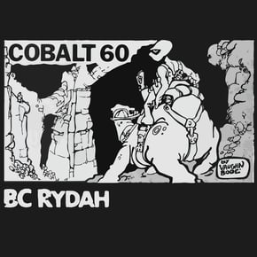 Cobalt 60 by BC Rydah Cover Art