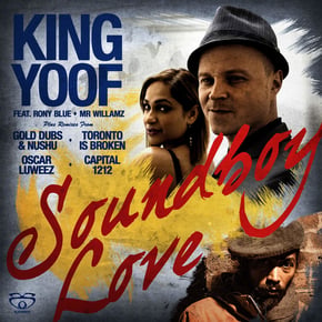 Soundboy Love - EP by King Yoof Cover Art