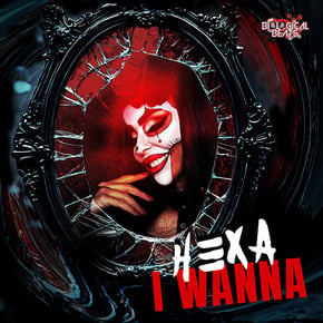 I Wanna by Hexa Cover Art