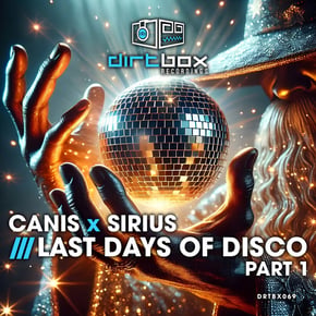 Last Days Of Disco Part 1 by Canis x Sirius Cover Art