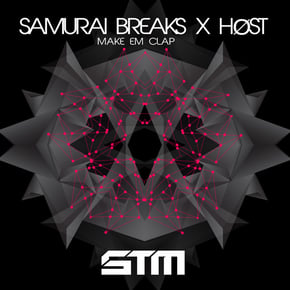 Make 'Em Clap by Hi Hatz, Samurai Breaks & HØST Cover Art