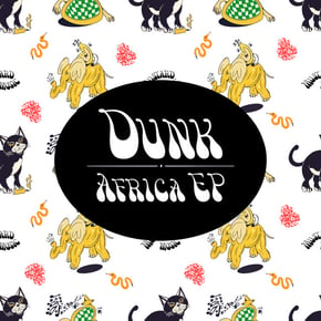 Africa EP by Dunk Cover Art