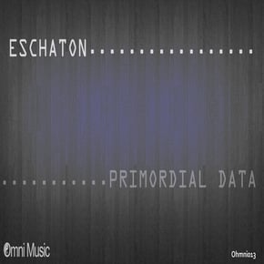 Primordial Data LP by Eschaton Cover Art
